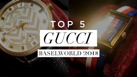 TOP 5 GUCCI WATCHES from Baselworld 2018 